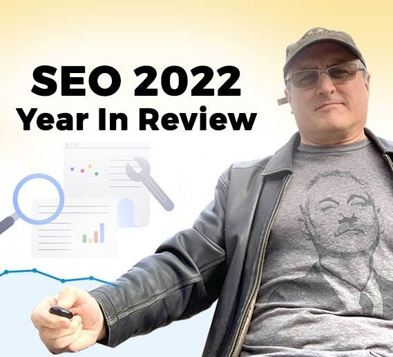 SEO 2022 - Year in Review